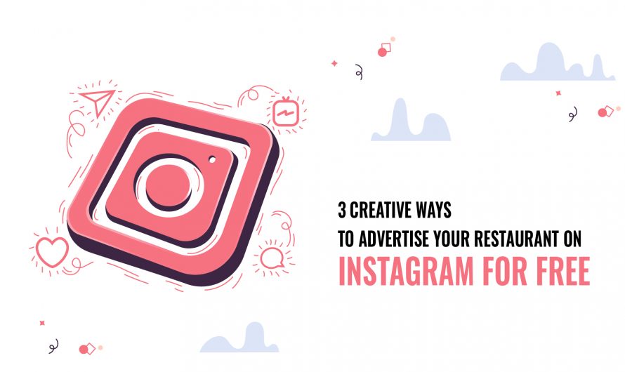 Ways to advertise restaurant on Instagram for free 