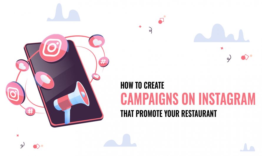 How to promote restaurant through Instagram campaign